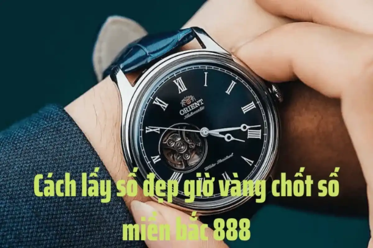 giờ vàng chốt số miền bắc miễn phí