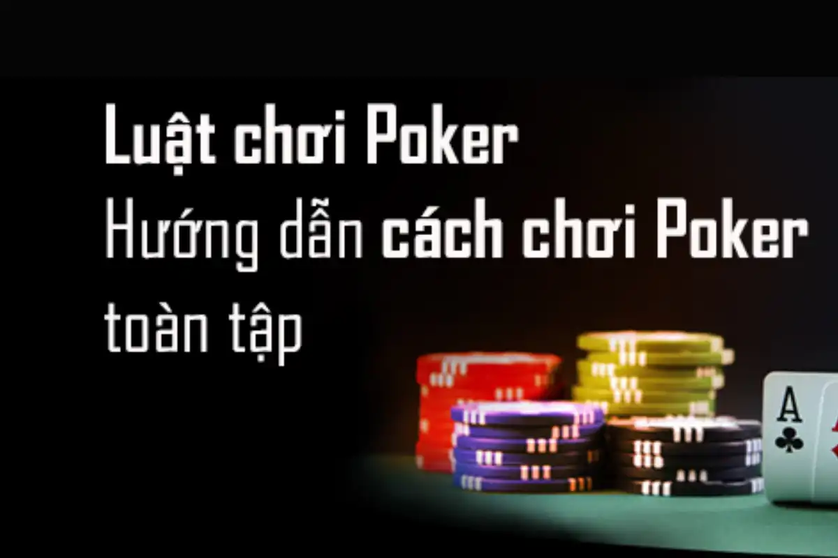 Luật chơi Poker